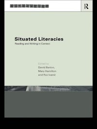 Situated Literacies (e-bok)