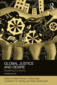 Global Justice and Desire (e-bok)