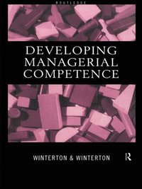 Developing Managerial Competence (e-bok)