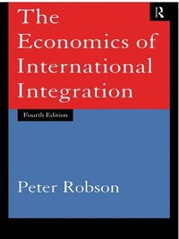 Economics of International Integration (e-bok)