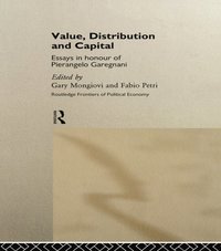 Value, Distribution and Capital (e-bok)