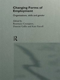 Changing Forms of Employment (e-bok)