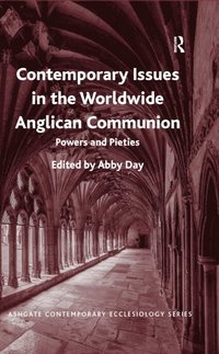 Contemporary Issues in the Worldwide Anglican Communion (e-bok)
