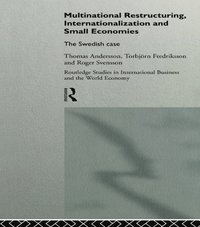 Multinational Restructuring, Internationalization and Small Economies (e-bok)