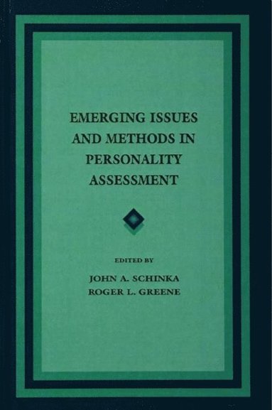 Emerging Issues and Methods in Personality Assessment (e-bok)