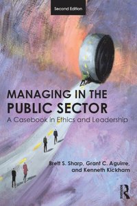 Managing in the Public Sector (e-bok)