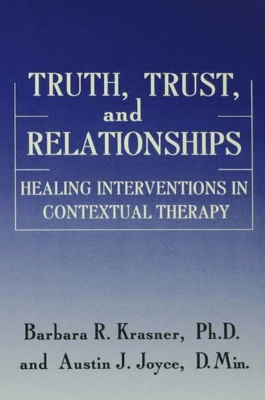 Truth, Trust And Relationships (e-bok)