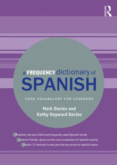 A Frequency Dictionary of Spanish (e-bok)