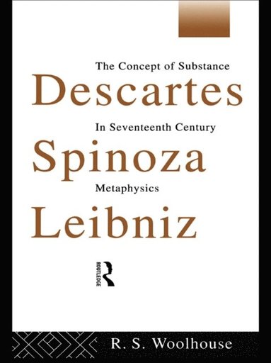 Descartes, Spinoza, Leibniz (h�ftad)