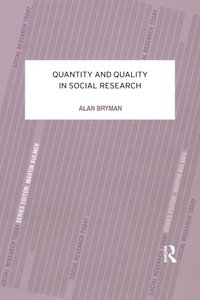 Quantity and Quality in Social Research (e-bok)