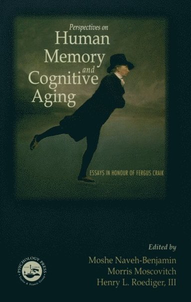 Perspectives on Human Memory and Cognitive Aging