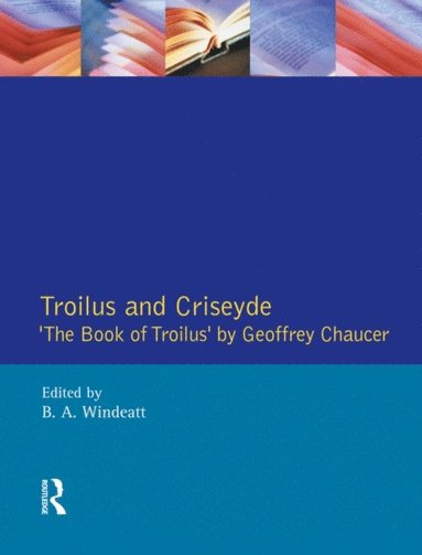Troilus and Criseyde (e-bok)