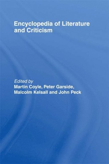 Encyclopedia of Literature and Criticism (e-bok)