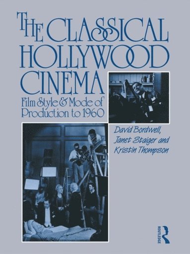 The Classical Hollywood Cinema (e-bok)