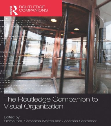 The Routledge Companion to Visual Organization (e-bok)