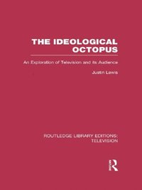 The Ideological Octopus (e-bok)