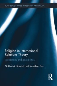 Religion in International Relations Theory (e-bok)