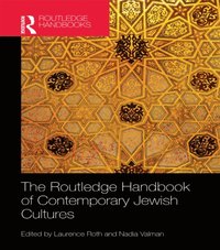 The Routledge Handbook of Contemporary Jewish Cultures (e-bok)