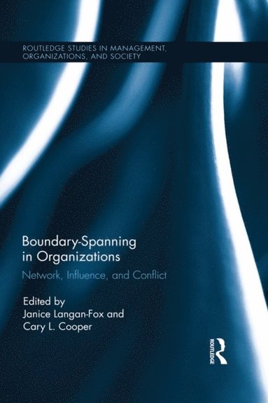 Boundary-Spanning in Organizations (e-bok)