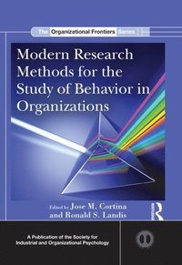 Modern Research Methods for the Study of Behavior in Organizations (e-bok)