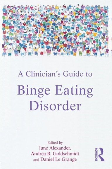 Clinician's Guide to Binge Eating Disorder (inbunden)