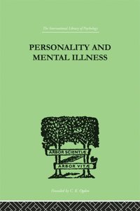 Personality and Mental Illness (e-bok)