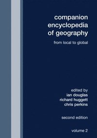 Companion Encyclopedia of Geography (e-bok)