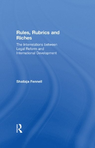Rules, Rubrics and Riches (e-bok)
