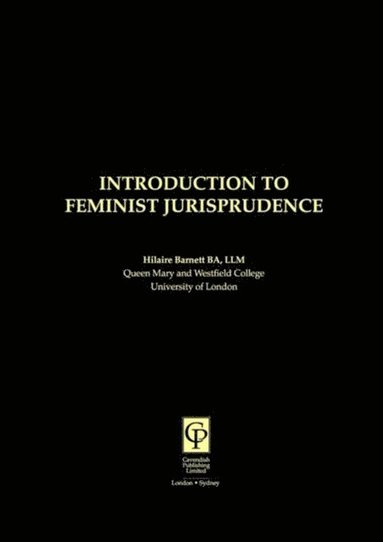 Introduction to Feminist Jurisprudence (häftad)