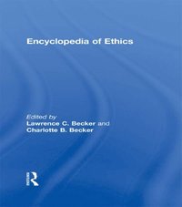 Encyclopedia of Ethics (e-bok)