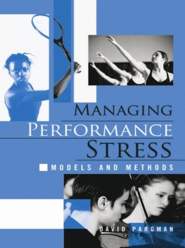 Managing Performance Stress (e-bok)