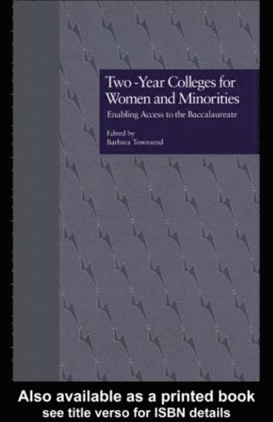 Two-Year Colleges for Women and Minorities