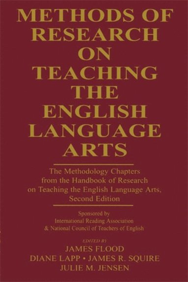 Methods of Research on Teaching the English Language Arts (e-bok)
