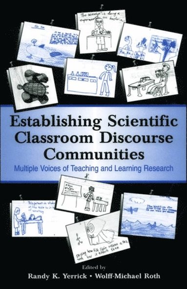 Establishing Scientific Classroom Discourse Communities (e-bok)