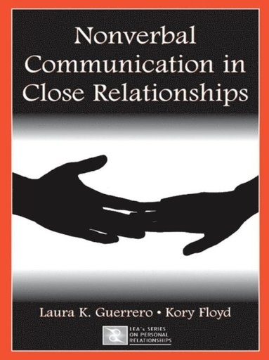 Nonverbal Communication in Close Relationships (e-bok)