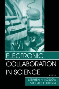 Electronic Collaboration in Science (e-bok)