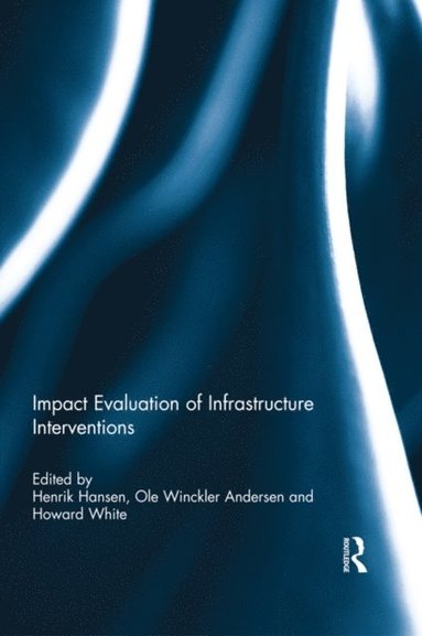 Impact Evaluation of Infrastructure Interventions (e-bok)