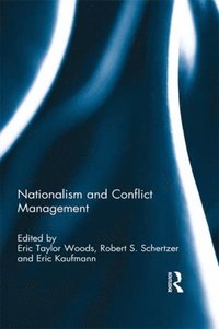 Nationalism and Conflict Management (e-bok)