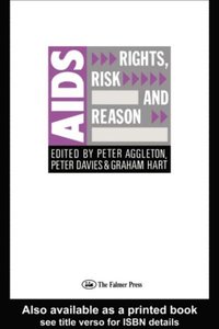 AIDS: Rights, Risk and Reason (e-bok)