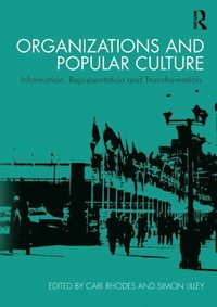 Organizations and Popular Culture (e-bok)