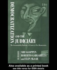 Democratization and the Judiciary (e-bok)
