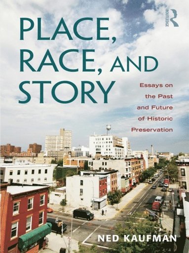 Place, Race, and Story (e-bok)