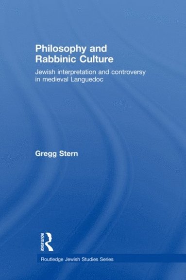 Philosophy and Rabbinic Culture (e-bok)