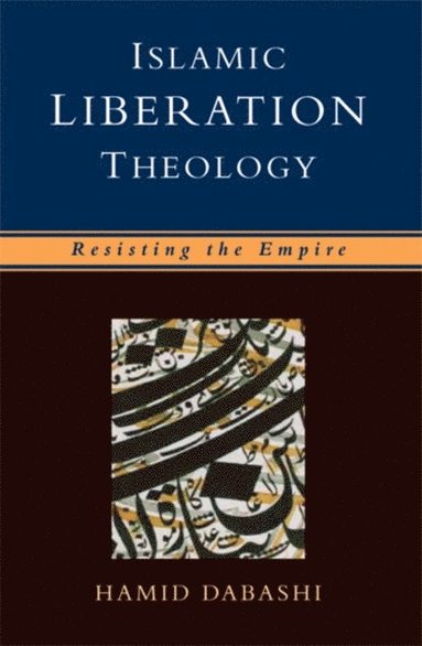 Islamic Liberation Theology (e-bok)