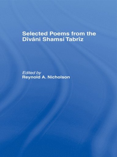 Selected Poems from the Divani Shamsi Tabriz (hftad)