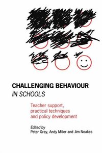 Challenging Behaviour in Schools (e-bok)