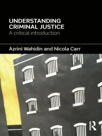 Understanding Criminal Justice (e-bok)