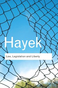 Law, Legislation and Liberty (e-bok)