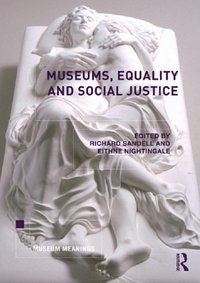 Museums, Equality and Social Justice (e-bok)