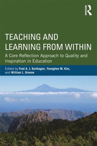 Teaching and Learning from Within (e-bok)